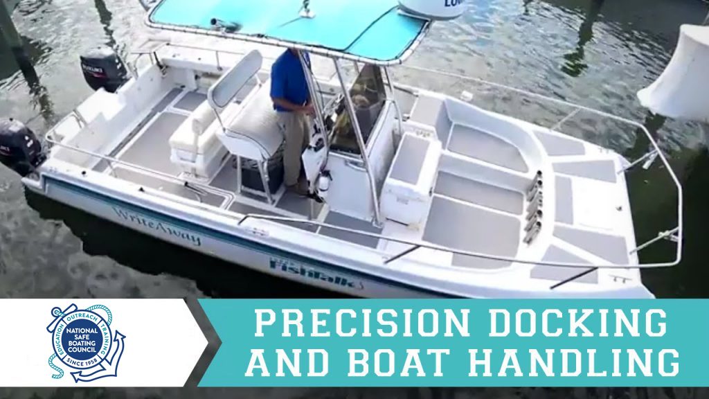 precision docking and boat handling