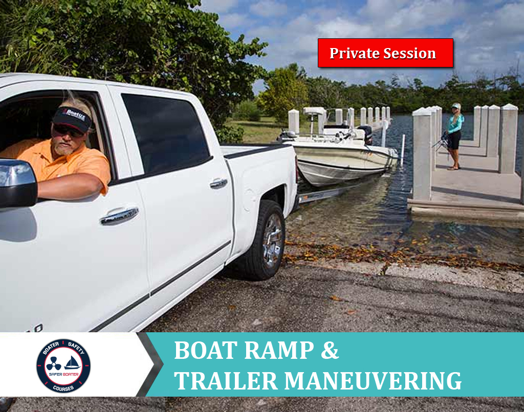 Boater Ramp & Trailer Maneuvering - Skill Builder Course